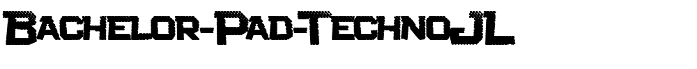 Bachelor-Pad-Techno-JL.ttf