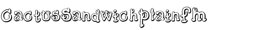 CactusSandwichPlainFM.ttf