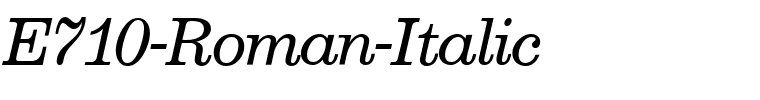 E710-Roman-Italic.ttf
