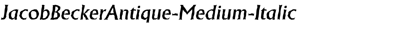 JacobBeckerAntique-Medium-Italic.ttf download JacobBeckerAntique-Medium-Italic.ttf