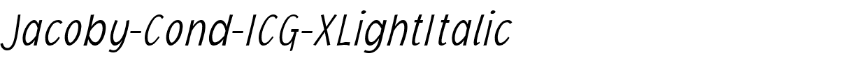 Jacoby-Cond-ICG-XLightItalic.ttf download Jacoby-Cond-ICG-XLightItalic.ttf