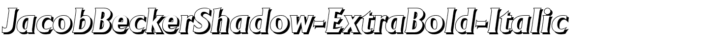 JacobBeckerShadow-ExtraBold-Italic.ttf download JacobBeckerShadow-ExtraBold-Italic.ttf