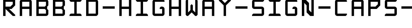 Rabbid-Highway-Sign-Caps-Regular.ttf download Rabbid-Highway-Sign-Caps-Regular.ttf
