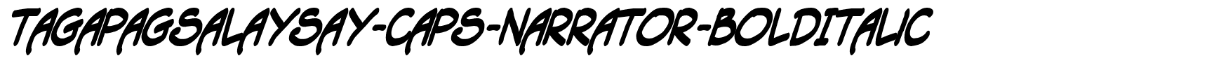 Tagapagsalaysay-Caps-Narrator-BoldItalic.ttf download Tagapagsalaysay-Caps-Narrator-BoldItalic.ttf
