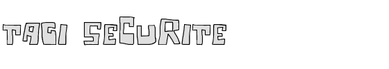 Tagi-Securite.ttf