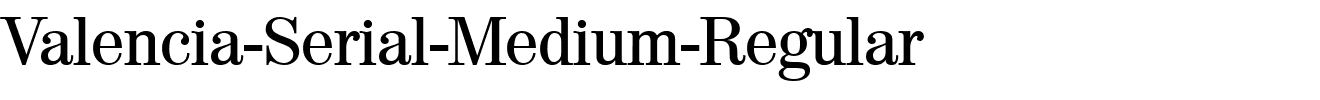 Valencia-Serial-Medium-Regular.ttf