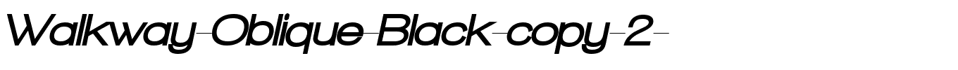 Walkway-Oblique-Black-copy-2-.ttf download Walkway-Oblique-Black-copy-2-.ttf