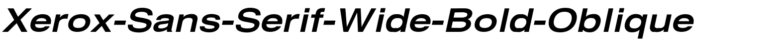 Xerox-Sans-Serif-Wide-Bold-Oblique.ttf download Xerox-Sans-Serif-Wide-Bold-Oblique.ttf