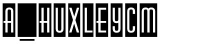 a_HuxleyCm.ttf