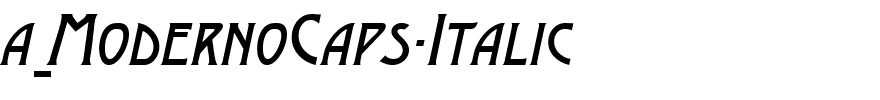a_ModernoCaps-Italic.ttf