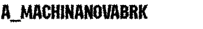 a_MachinaNovaBrk.ttf