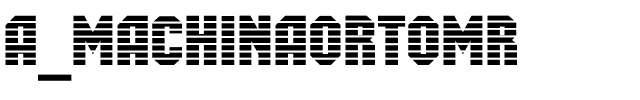 a_MachinaOrtoMr.ttf