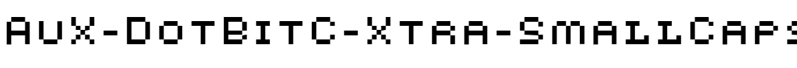 AuX-DotBitC-Xtra-SmallCaps.ttf