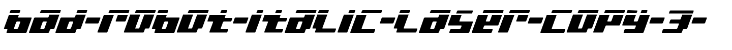 bad-robot-italic-laser-copy-3-.ttf