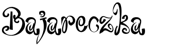 Bajareczka.ttf