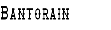 Bantorain.ttf