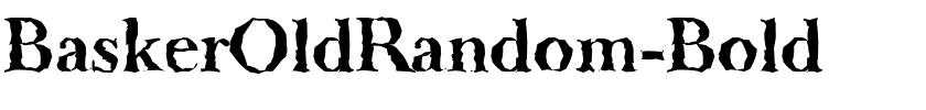 BaskerOldRandom-Bold.ttf