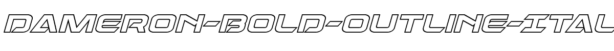 Dameron-Bold-Outline-Italic.ttf